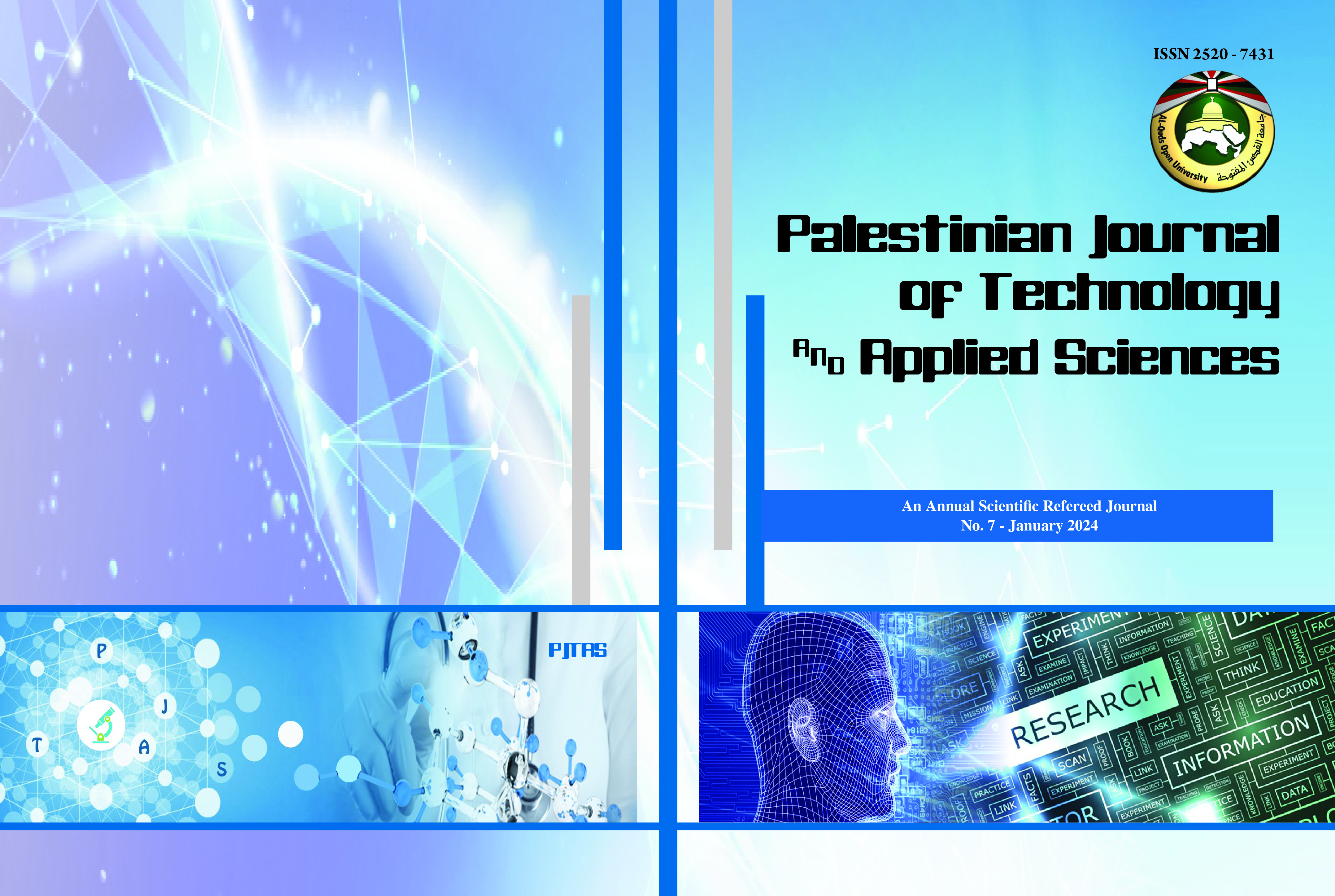 					معاينة مجلد 1 عدد 7 (2024): المجلة الفلسطينية للتكنولوجيا والعلوم التطبيقية
				